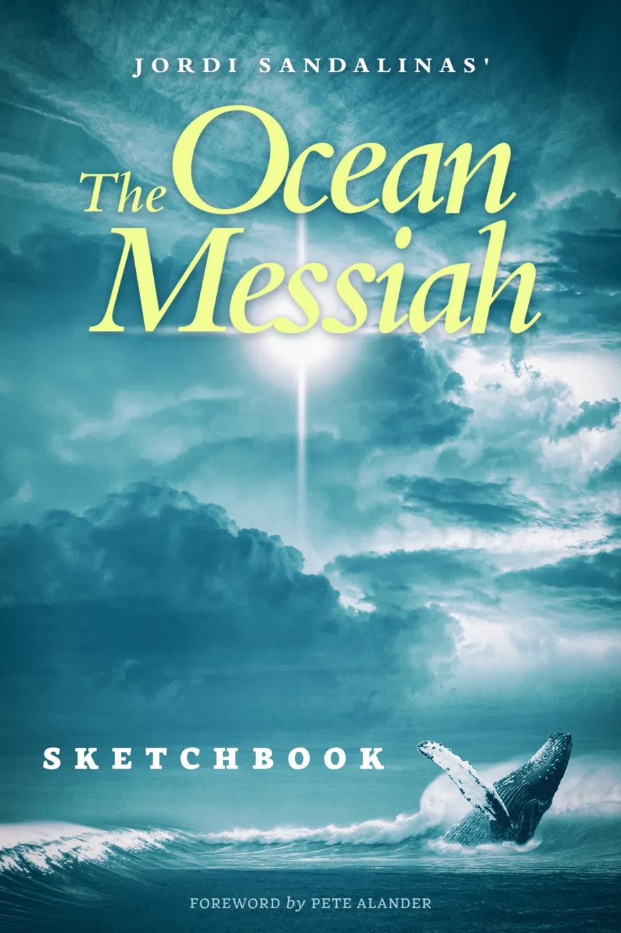 The Ocean Messiah: Sketchbook artwork